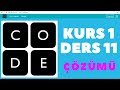 CODE.ORG KURS 1 DERS 11 CEVAPLARI