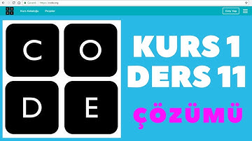 CODE.ORG KURS 1 DERS 11 CEVAPLARI