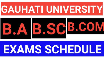 B.A/B.Sc and B.Com 5th Semester Undergraduate Examination Schedule, Gauhati University🎓
