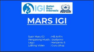 MARS IGI || IKATAN GURU INDONESIA