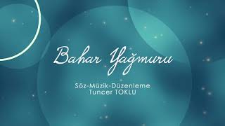 Bahar Yağmuru Tuncer TOKLU Resimi