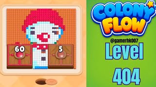Colony Flow Level 404 hard level Walkthrough Solution 