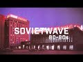 SOVIETWAVE 3 / SOVIET SYNTHPOP 80-90s