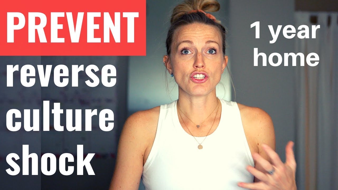 How to Prevent Reverse Culture Shock