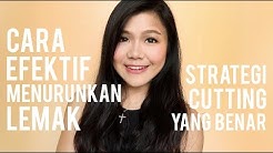 CARA EFEKTIF MENURUKAN KADAR LEMAK TUBUH TANPA SENGSARA | Sharing Cara Cutting Yang Benar - Durasi: 11.16. 