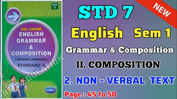 Std-7 English 2 Non-Verbal Text | Sem 1 | Dhoran 7 Angreji Grammar & Composition | Unit2 | Solution