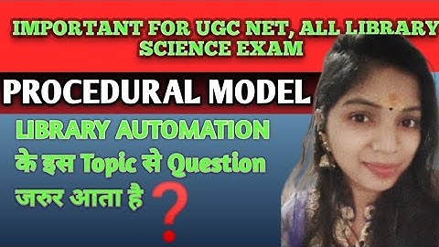 PROCEDURAL MODEL of library automation