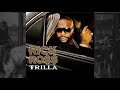 Rick Ross ● 2008 ● Trilla