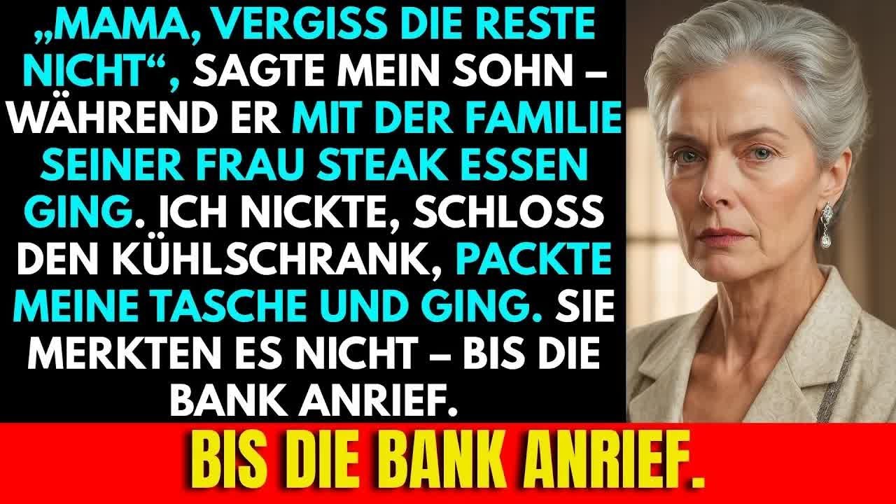 „Mama, Vergiss Die Reste Nicht“, Sagte Mein Sohn  Ich Hielt Inne, Dann Packte Ich Und Ging