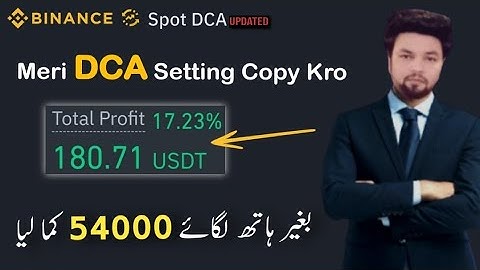 Best Way To Enter in this Crypto Bull Run by Using Binance Spot DCA Bot