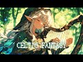 Celtic Fantasy Music - Gentle Forest Harp Echoes in a Medieval World / Work & Study, Relaxation