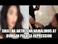 SINO ITONG AKTRES NA NAMALIMOS AT DUMAAN SA MATINDING DEPRESSION