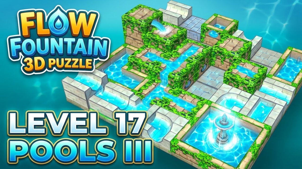 Video thumbnail for LEVEL 17 - POOLS III | Flow Water Fountain 3D Puzzle | Walkthrough, Gameplay, No Commentary