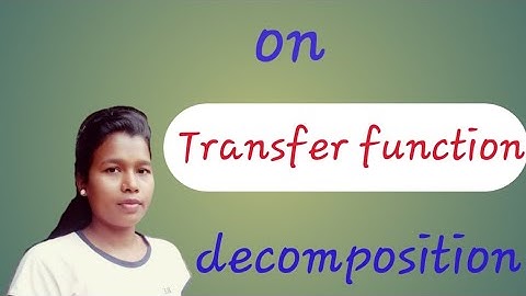Exemple  on transfer function decomposition.