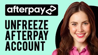 How to Unfreeze Afterpay Account (Afterpay Account Suspended)