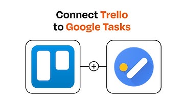 How to Connect Trello to Google Tasks - Easy Integration