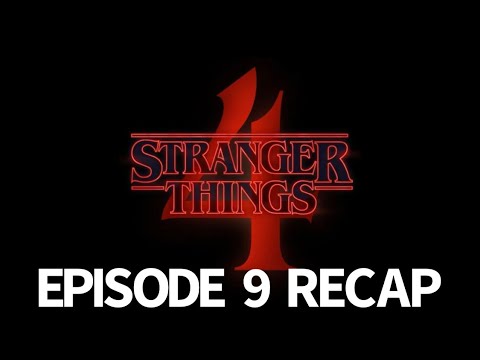 Stranger Things Season 4 Episode 9 Recap! The Piggyback 