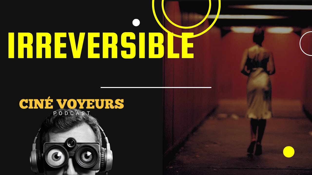 IRREVERSIBLE, EL EXTREMO INCÓMODO - EP.7