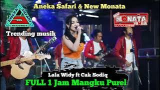 1 jam full - Cak Sodiq ft. Lala Widy - MANGKU PUREL Siji Loro Telu | New Monata