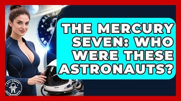 The Mercury Seven: Who Were These Astronauts? - All About Astronauts