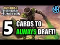 Always draft these cards in thunder junction draft