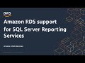 Amazon RDS support for SQL Server Reporting Services