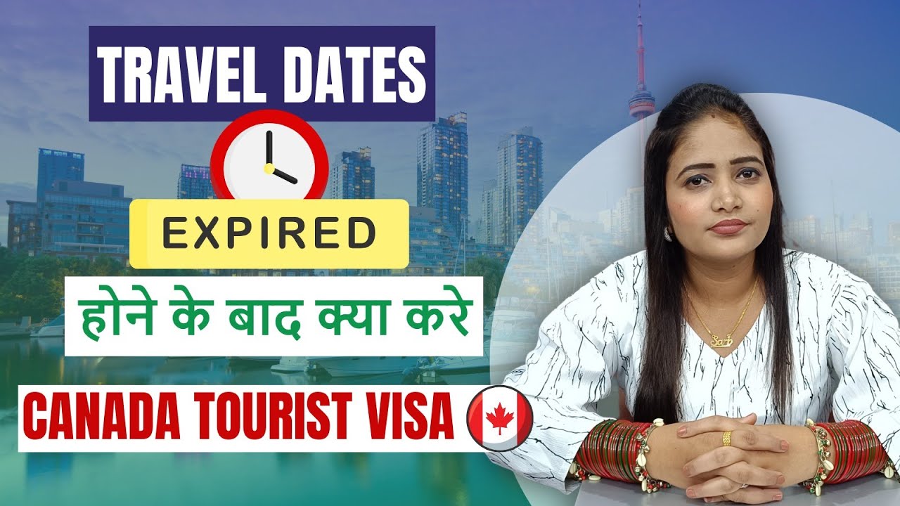 Travel Dates Expired? होने के बाद क्या करे | Paramount E Services ...