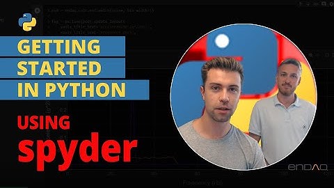Getting Started with Python: Spyder