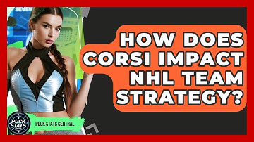 How Does Corsi Impact NHL Team Strategy? - Puck Stats Central