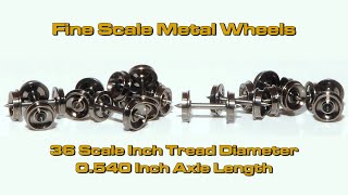 ESM - 36' Fine Scale Wheels with .540' Axles (N scale)