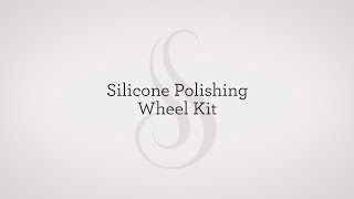 Silicone Polishing Wheel Kit