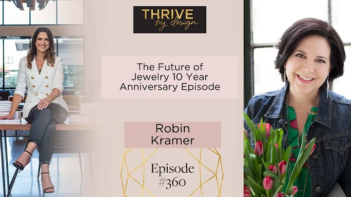 EP360: The Future of Jewelry 10 Year Anniversary E...