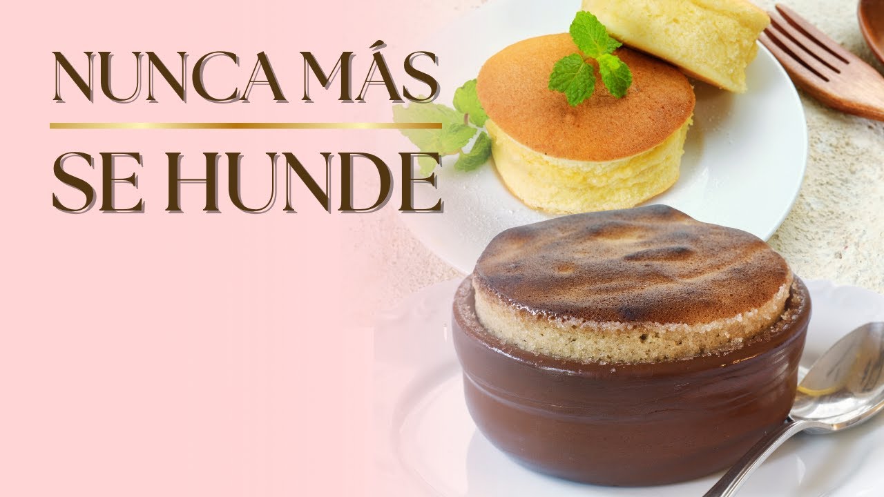 CÓMO HACER SOUFFLÉ FRANCÉS SIN FALLAR FÁCIL Y DELICIOSO