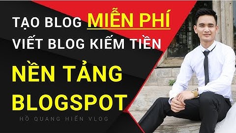 Tạo Blog Cá Nhân Miễn Phí, Nối Tên Miền vào Nền Tảng Blogspot | Viết Blog Kiếm Tiền