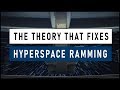 The Theory that FIXES Hyperspace Ramming (...without breaking Star Wars Lore)