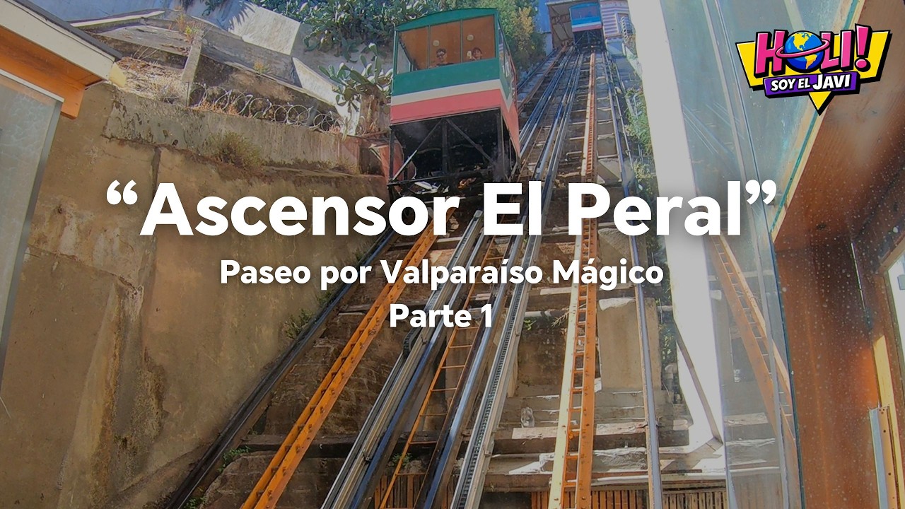 🚋 El Ascensor El Peral y el Misterio de Themis ⚖️ | Historia Oculta de Valparaíso Mágico
