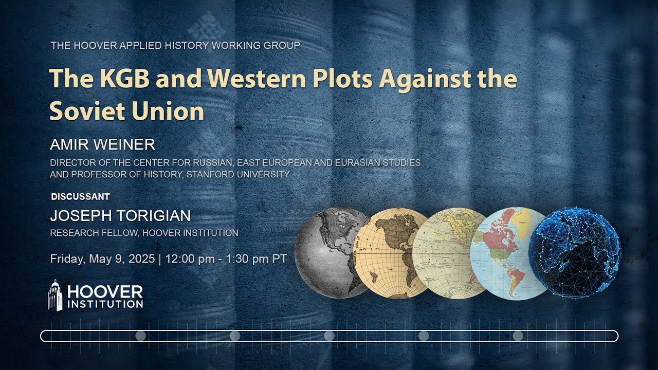 The KGB And Western Plots Against The Soviet Union | Hoover Institution