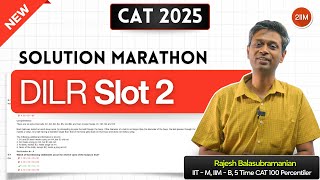 CAT 2025 Slot 2 LRDI Marathon | DILR Video Solutions | CAT Previous Year Questions | Rajesh sir 2IIM
