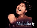 MAHALIA JACKSON  -  O Holy Night