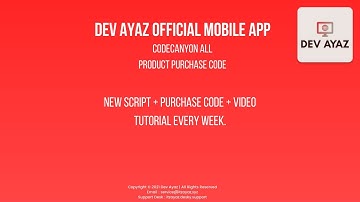 Dev Ayaz Official Mobile App | Free Codecanyon Purchase Code | Free Scripts and Source Codes | 2021