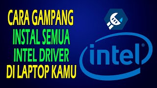 Famous Cara Gampang Instal Semua Intel Driver Net Worth