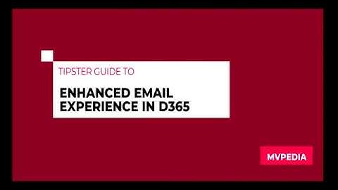2020 Wave 1: Enhanced email experience in Dynamics 365