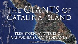 Гиганты острова Каталина | Доисторические загадки Нормандских островов в Калифорнии