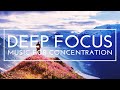 Focus Music For Deep Concentration - 4 Hours of Ambient Study Music to Concentrate