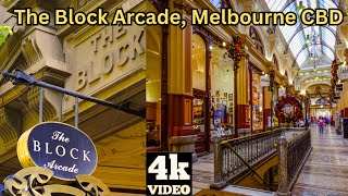 4K Walking Tour -The Block Arcade, Melbourne