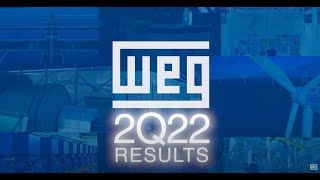 WEG - 2Q22 Results