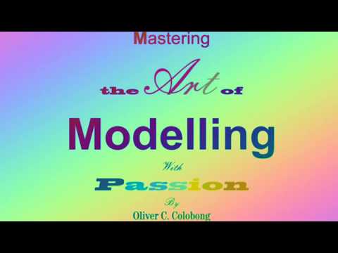 My Passion Book Part 1 #MASTERINGtheARTofMODELLINGwithPASSION by OLIVER COLOBONG My Passion Book Part 1 #MASTERINGtheARTofMODELLINGwithPASSION by OLIVER COLOBONG
