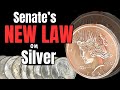 Senate Rolls Out NEW LAW, Silver Stackers Screwed Hard