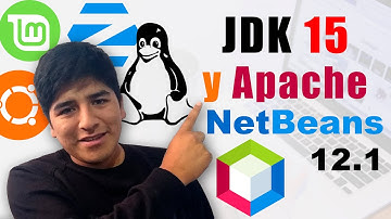 🔴 CÓMO Instalar Java JDK 15 y APACHE NETBEANS 12.1 en LINUX 👉 Ubuntu, Linux Mint, Zorin OS