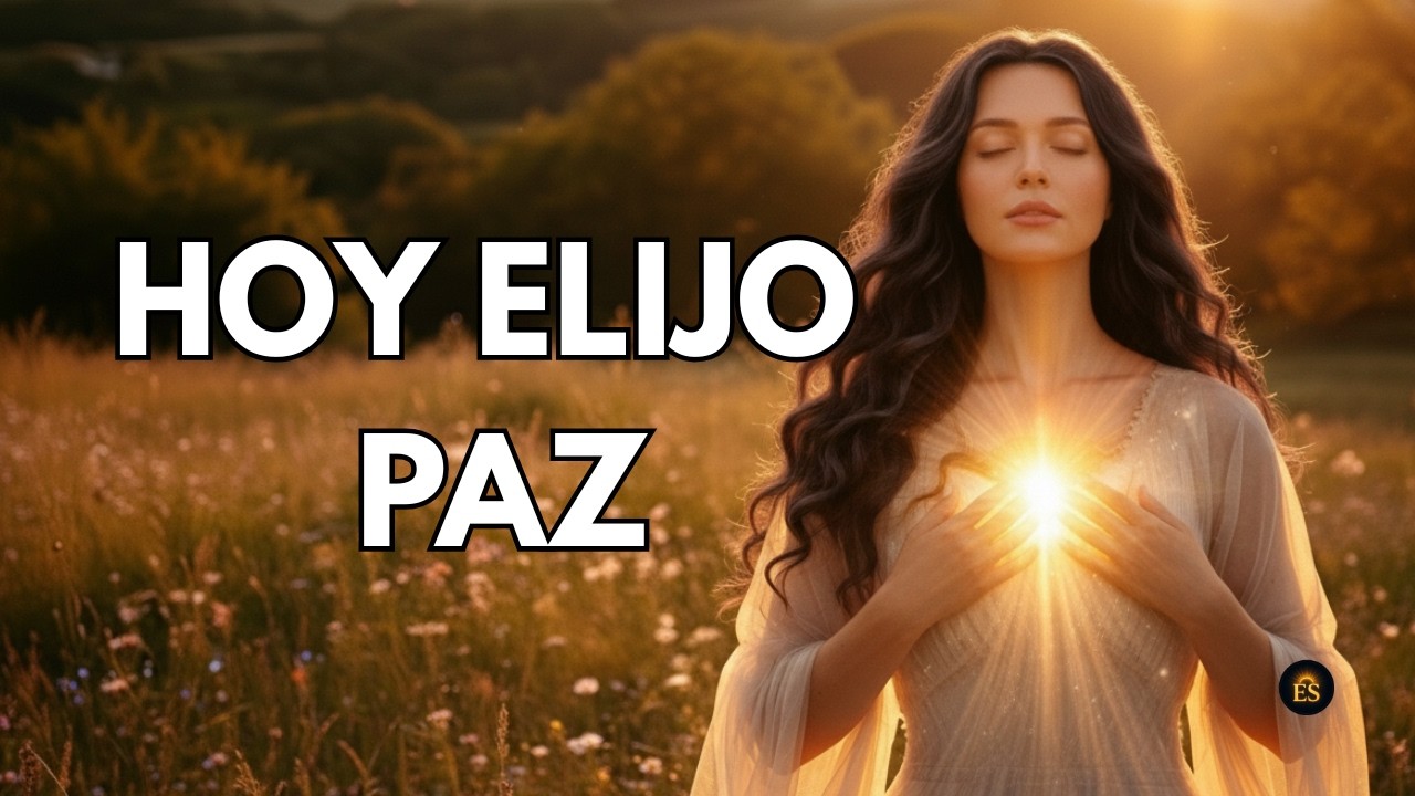 Hoy elijo paz 🌿 Canciones para sanar, iluminar y volver a empezar